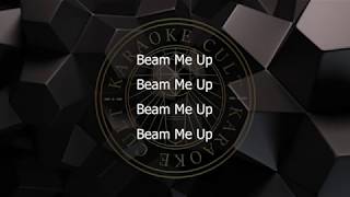Beam me up - Cazzette - Karaoke Version