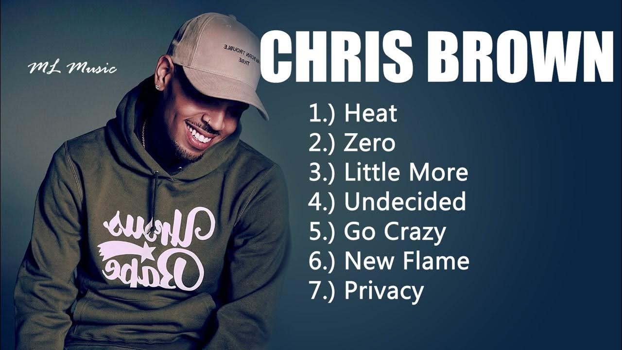 CHRIS BROWN BEST SONG CHRIS BROWN BEST SONG