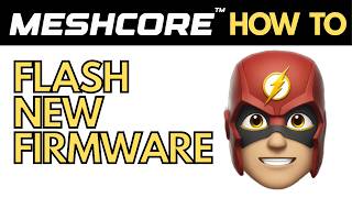 Meshcore How to Flash New Firmware onto Companion Node