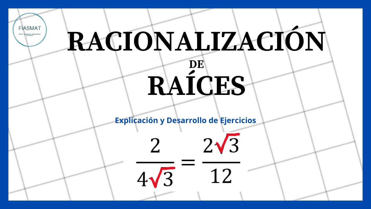 Racionaliza el denominador