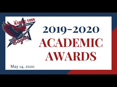 Capt. Mark T. Voss Middle School Inaugural 2019-2020 Academic Awards