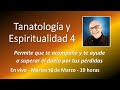Curso de Tanatología y Espiritualidad 4