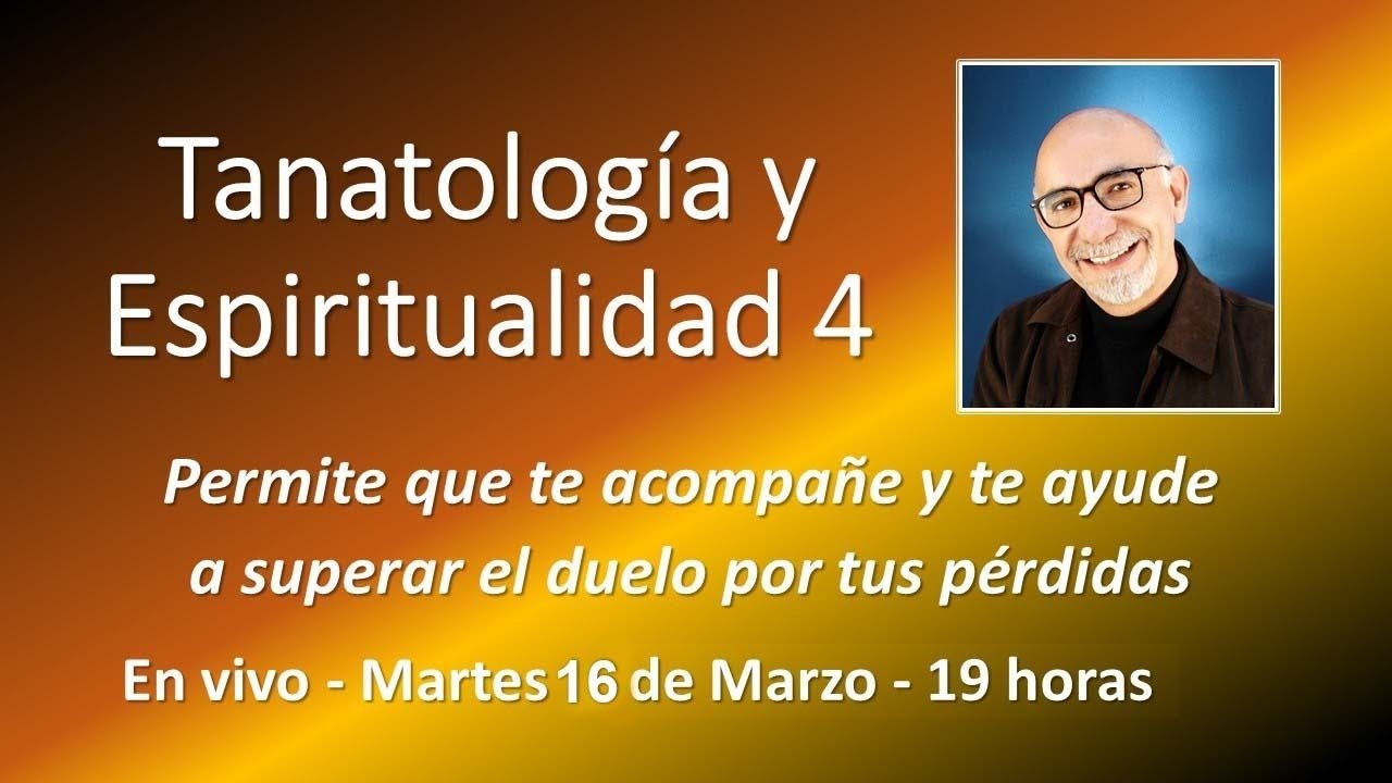Curso de Tanatología y Espiritualidad 4
