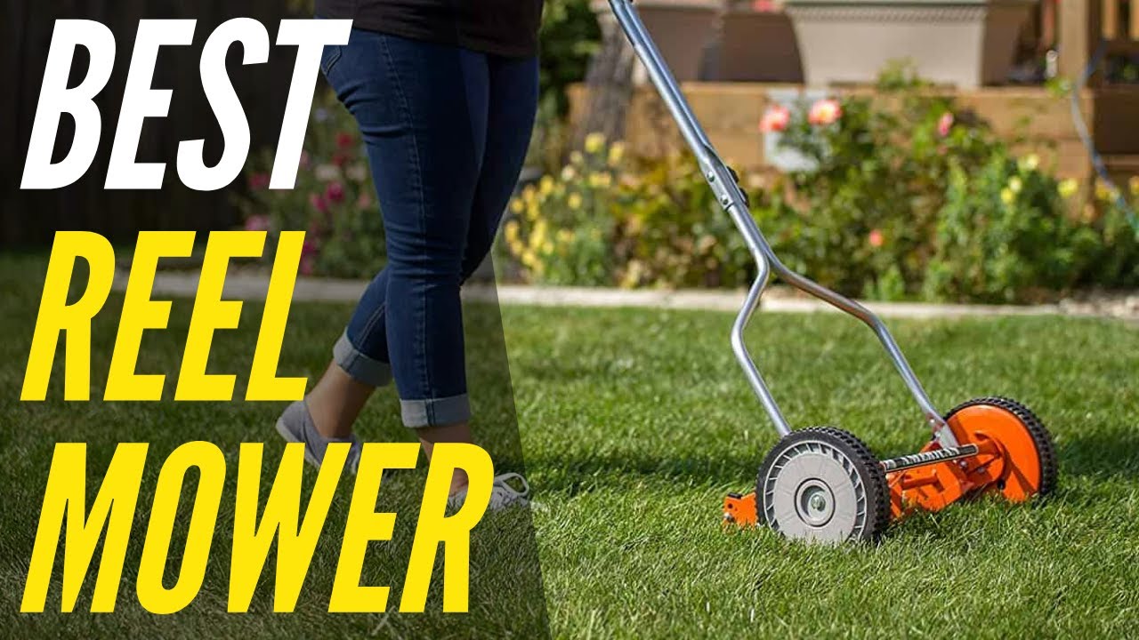 Best Reel Mower 2021  Excellent Cutting Power! 