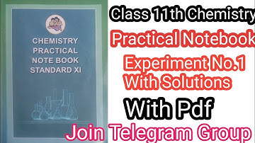 Class 11th Chemistry Practical Notebook|| Experiment No.1 Introduction to apparatus....With Solution