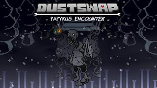 DustSwap - Papyrus Encounter | UNDERTALE Fangame | Mr_Dingyspy's Take