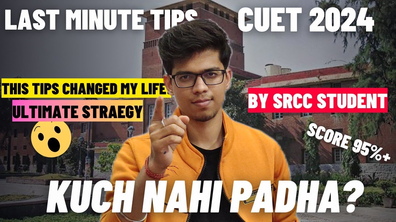 THIS last minute tips can CHANGE YOUR CUET 2024 exam completely! Last ...