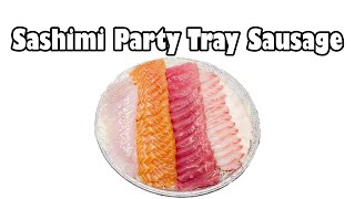 Sashimi Party Tray Sausage