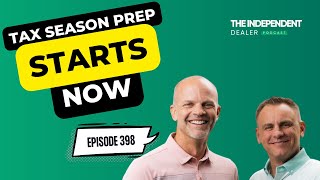 #398 - Don&#39;t Wait Until December - Tax Season Prep Starts Now!