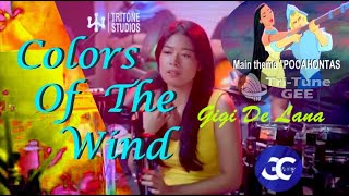 Gigi Vibes_ Gigi De Lana "Colors Of The Wind " (movie theme " POCAHONTAS")