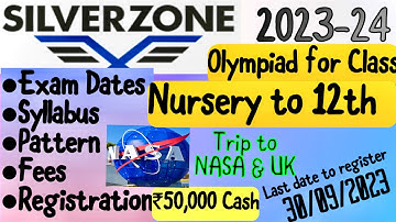SilverZone Olympiad Details | Know all Answer of your queries | Olympiad me registration kaise kare