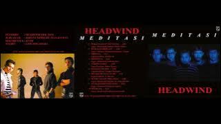 Headwind   Merana 1989 Versi LP