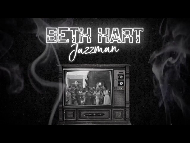 Beth Hart - Jazz Man