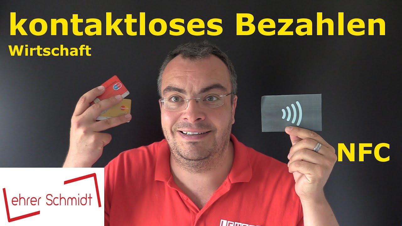 Kontaktloses Bezahlen | NFC | Wirtschaft | Lehrerschmidt - YouTube