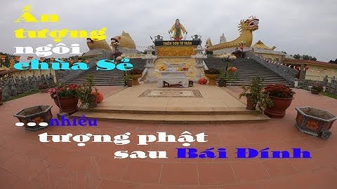 Chùa Sẻ - Ngôi chùa nhiều tượng phật nhất Bắc giang