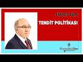 FİKRET BİLA -"TEHDİT POLİTİKASI" * Köşe Yazısı Dinle *