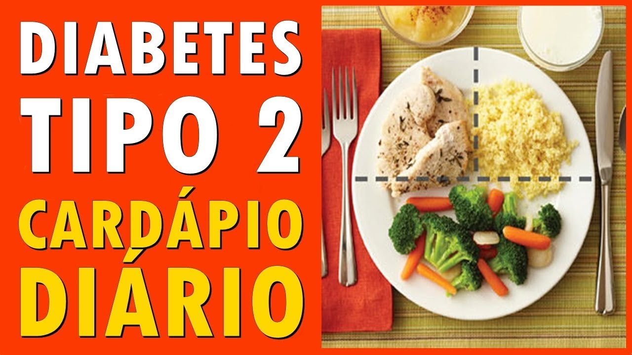 Cardápio para quem tem Diabetes YouTube