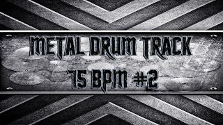 Southern Metal Drum Track 75 BPM (HQ,HD) chords