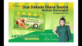 KONSER DUA DEKADE DIANA SASTRA | GUNUNGJATI | CIREBON| 22  / 9 / 2018