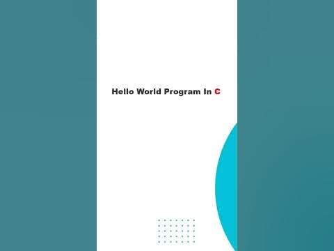 Hello World Program In C | 1st program in c language | Hello World ...