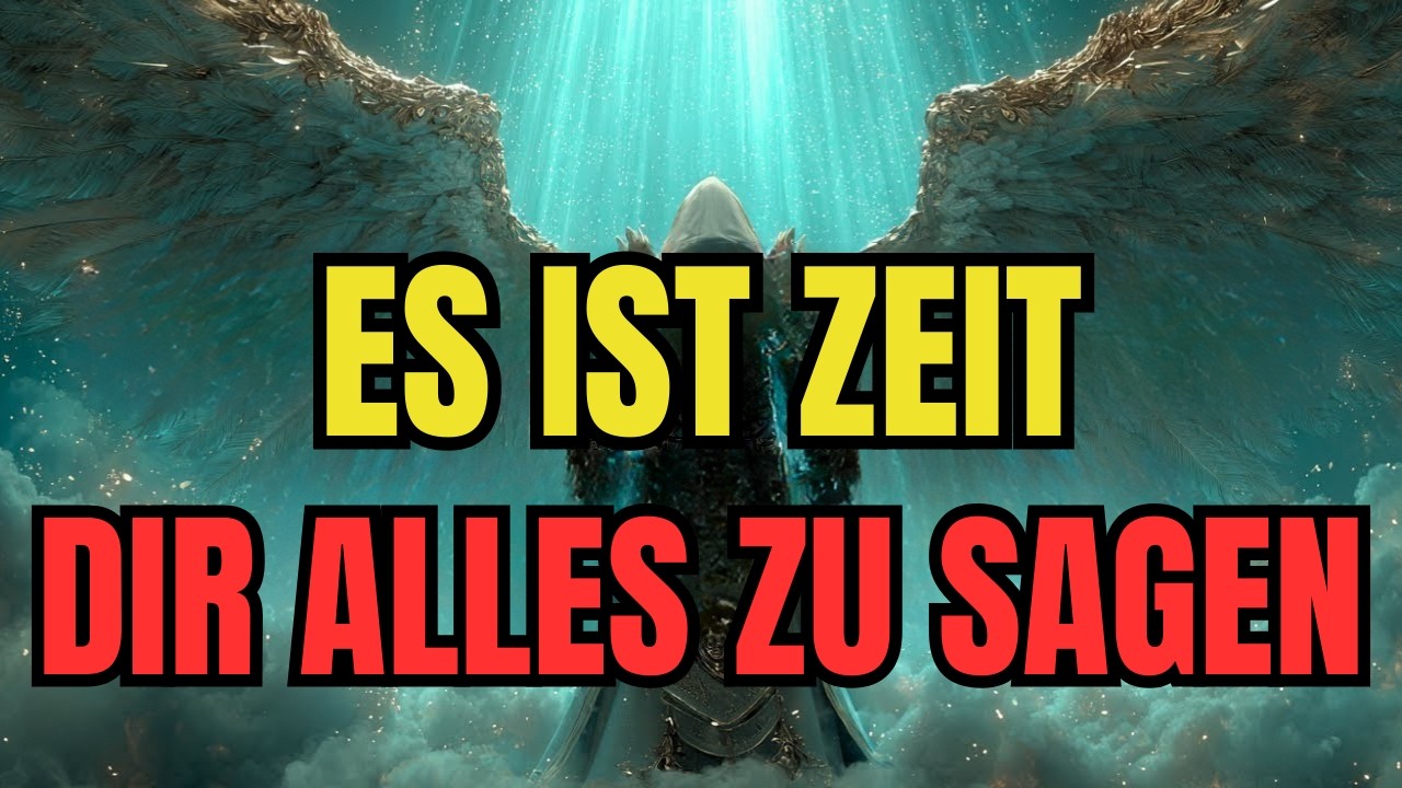 Auserwählter, Es Ist Zeit, Dir Alles Zu Offenbaren.