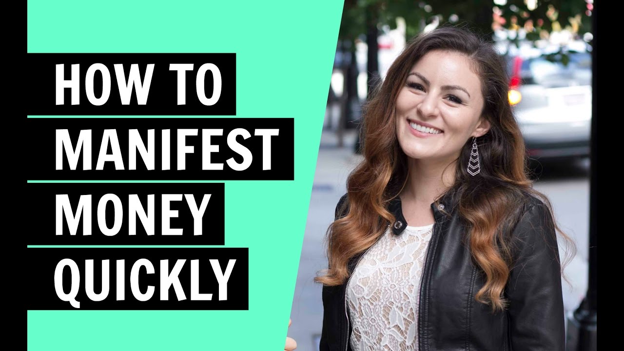 How to Manifest Money Quickly - YouTube