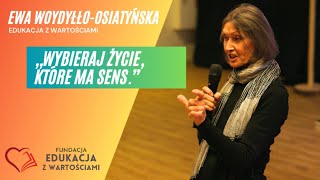 Dr Woydyłło: ,,Jak wychować szczęśliwego człowieka?” Cz.2