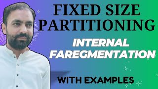Lec-41: Fixed Partitioning in OS - Internal Fragmentation – Contiguous Memory Allocation