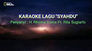 Karaoke Syahdu Rhoma Irama Hq Audio \u0026 Video