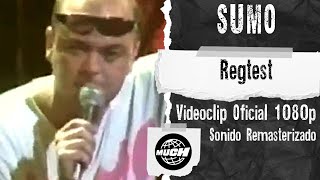 Sumo - Regtest Video Oficial Muchmusic 1080P