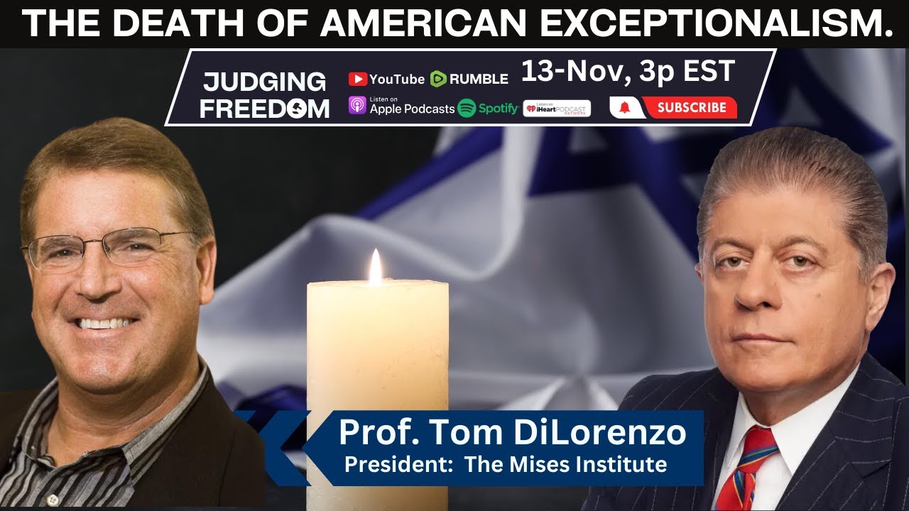 Dr. Tom DiLorenzo: The Death of American Exceptionalism. - YouTube