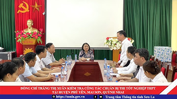 Đồng chí Tráng Thị Xuân kiểm tra công tác chuẩn bị thi tốt nghiệp THPT năm 2024