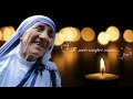"Ti sarò sempre vicina..." Madre Teresa di Calcutta