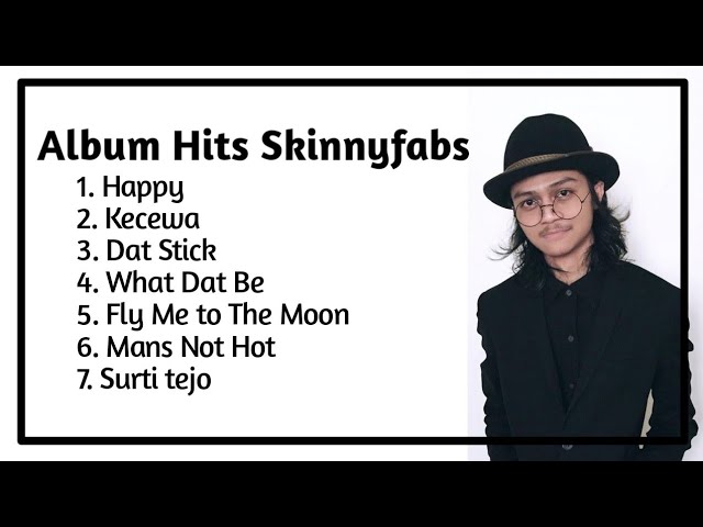 Skinnyfabs -  happy full album lirik song kasus terbaru 2019 |  kecewa, surti tejo, dat stick class=