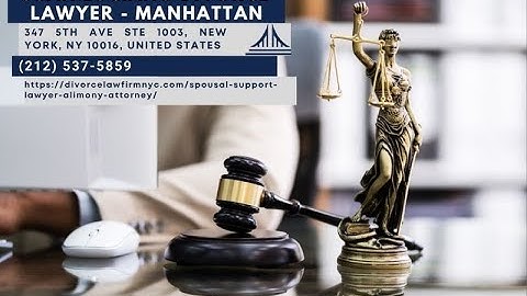 NYC Spousal Support Lawyer - Alimony and Spousal Maintenance by Juan Luciano