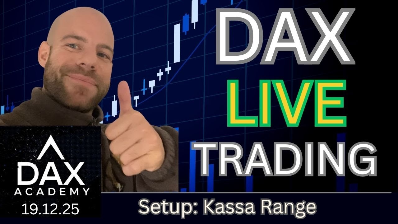 Live Trading: Kassa Range – Schritt-für-Schritt erklärt