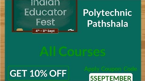 10% Coupon discount on All Courses @PolytechnicPathshala App