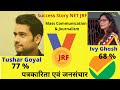 Tushar goyal and ivy ghosh net jrf success story   ugc net mass communication  ugc net 2022 