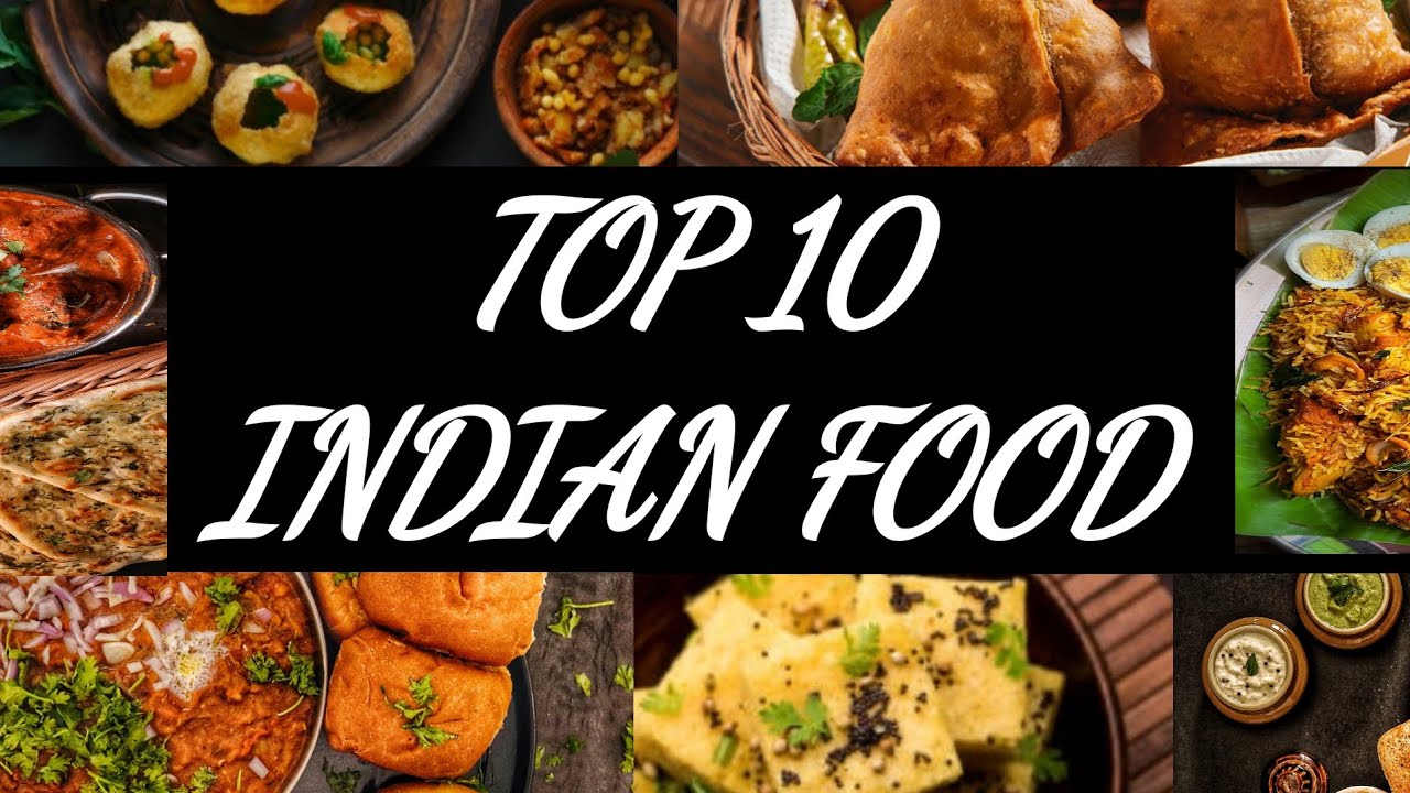 Top 10 Mouthwatering Indian Food which you must Definitely try out 🍽 🤤 ...