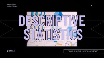 Marketing Research: Descriptive Statistics (Tutorial for Beginners)