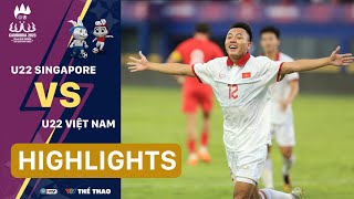 Highlights U22 Việt Nam vs U22 Singapore: Ngày may mắn | SEA Games | VTV24