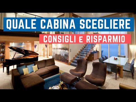 Video: Come scegliere la cabina migliore su una nave da crociera