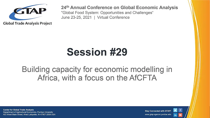 2021 GTAP Conference - Building capacity for econo...