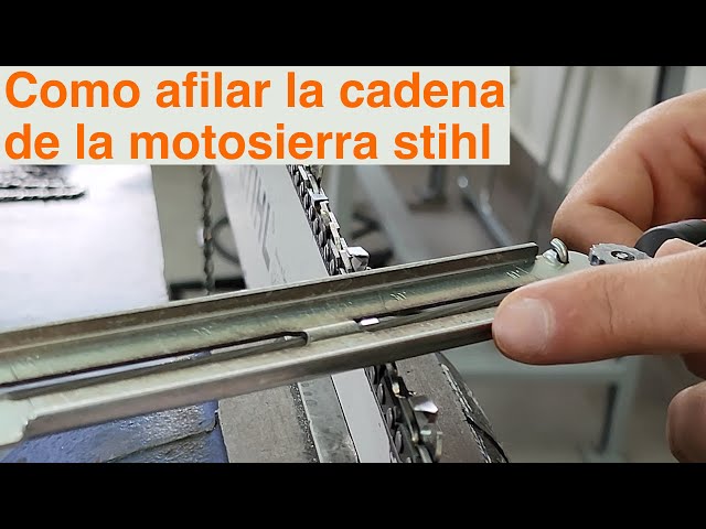 STIHL Monterrey - Afila la cadena de tu motosierra STIHL