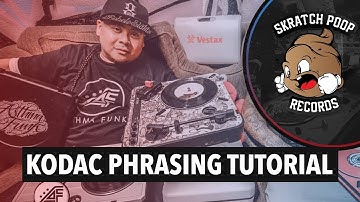 Phrasing Scratch Tutorial by Kodac Visualz