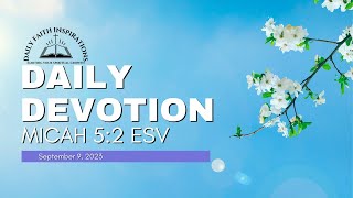 Daily Devotion - Micah 5:2 | The Bethlehem Prophecy
