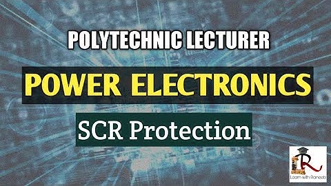POLY LECTURER ELECTRONICS-Power Electronics Part-2|Very useful for exams