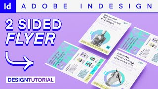 Information Design DOUBLE-SIDED Flyers Like a Pro: Learn the Essentials!  |  Design Tutorial  |  Adobe InDesign News