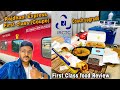 Rajdhani Express First class Upgraded || Order Delicious Food at your Seat || Indian Railways 2021