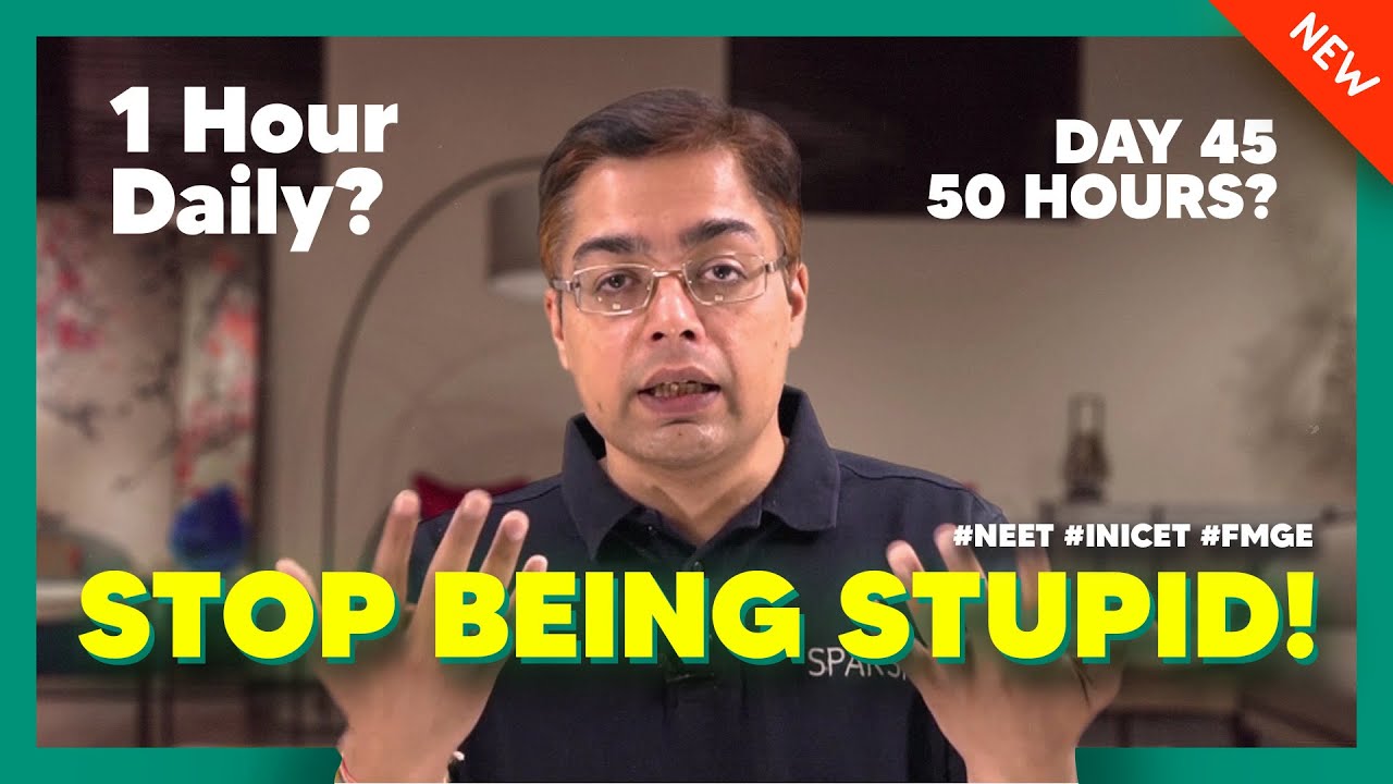 It's Your Life, Choose Wisely! | Dr. Sparsh Gupta | #ProductivityHacks #NEET #FMGE